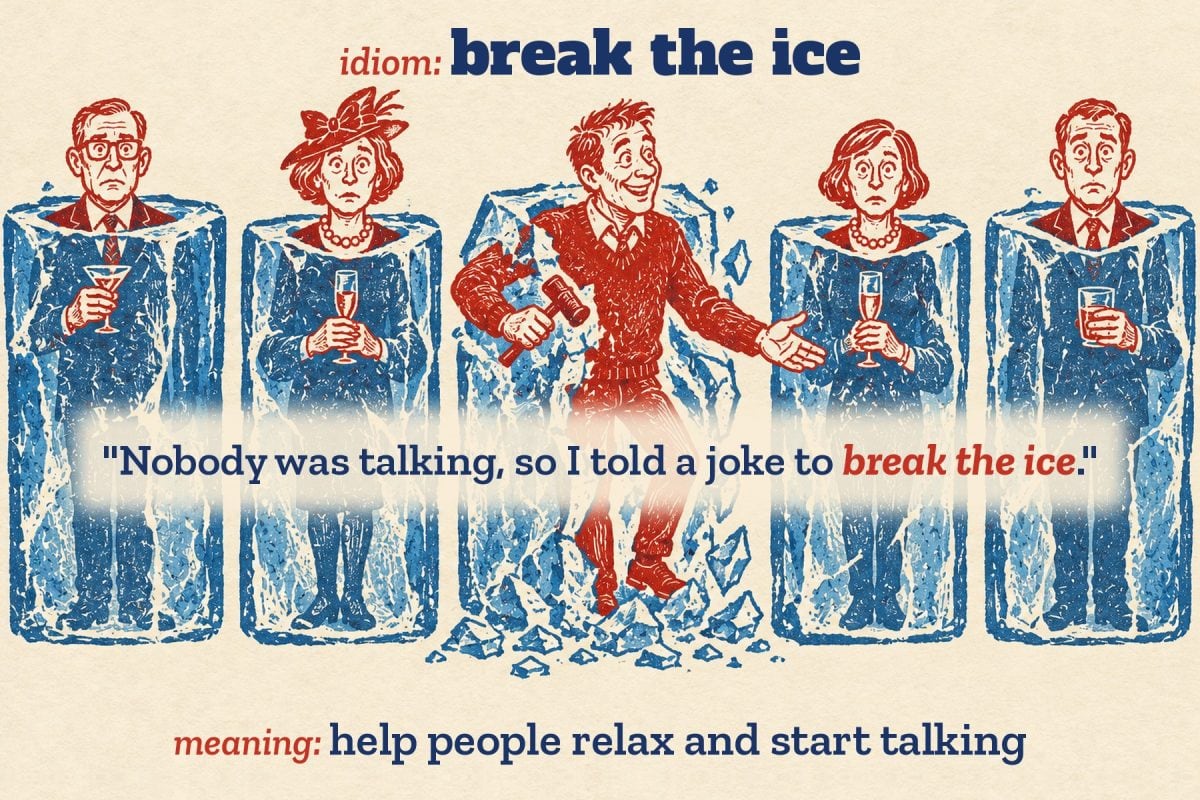 Two-colour linocut print of party guests frozen in blocks of ice while one smiling man breaks out with a hammer, with the idiom break the ice, its meaning and an example sentence