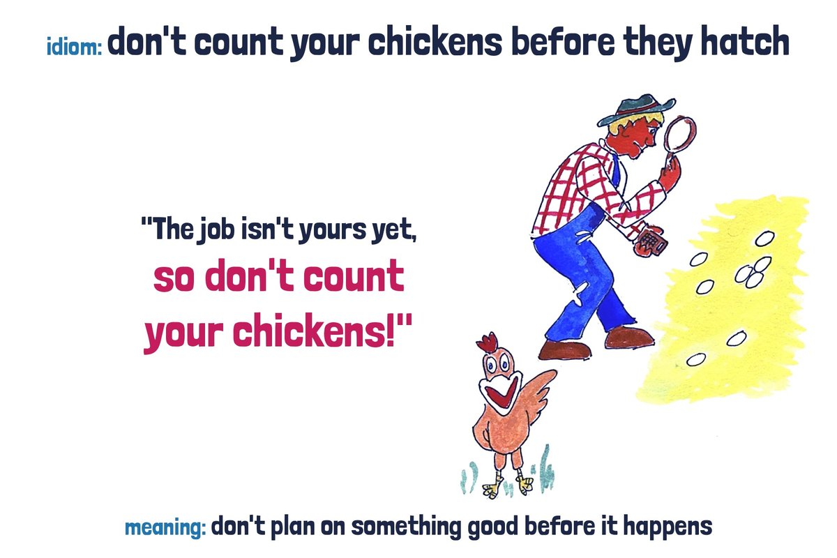 Cartoon of a farmer counting eggs while a chicken laughs, with the proverb don't count your chickens before they hatch, its meaning and an example sentence