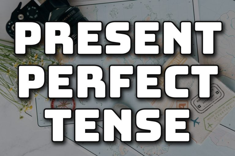 Present Perfect Tense – Have You Ever…?