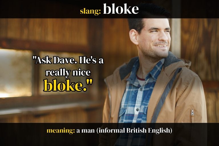 British slang: bloke